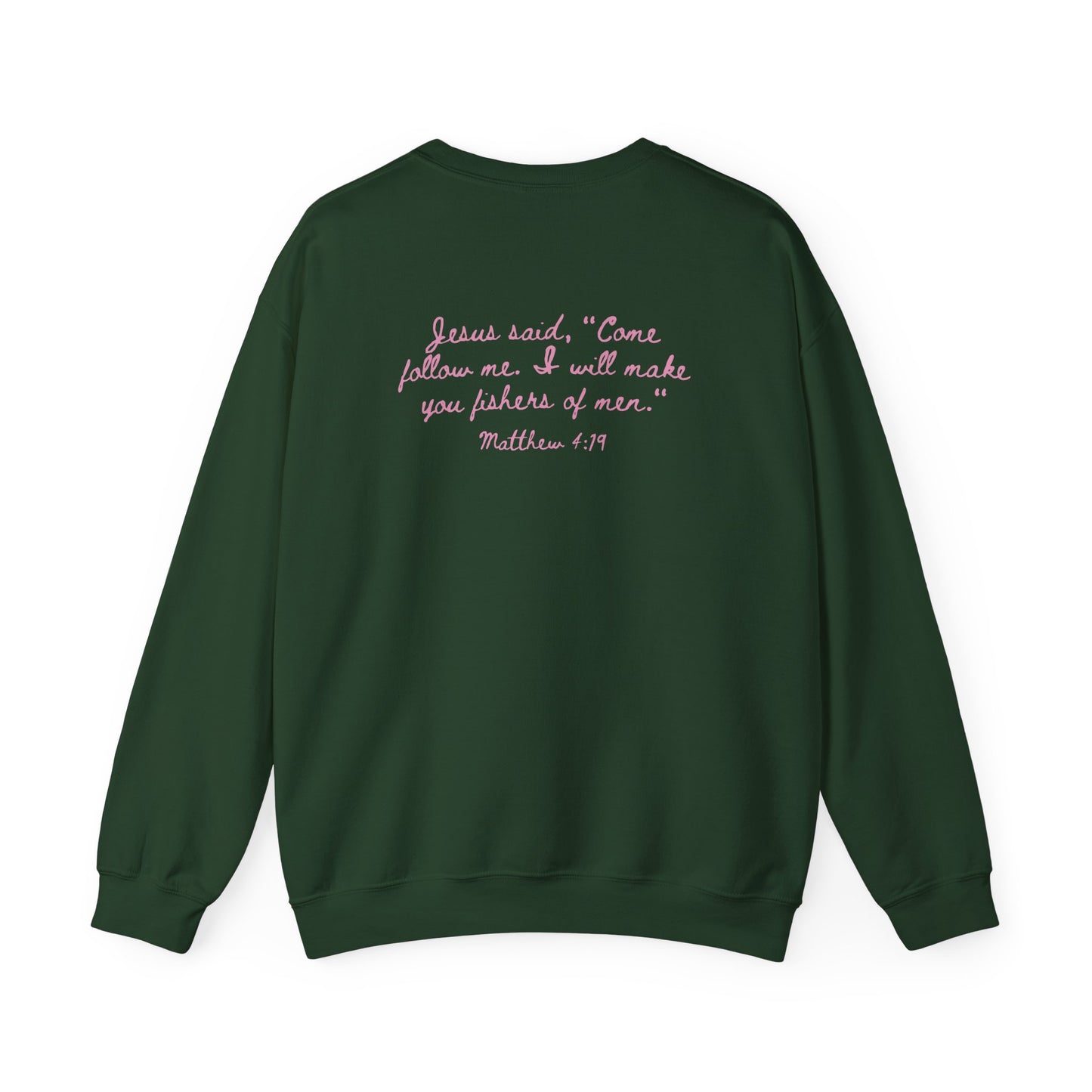 Fisher of Men Sweatshirt