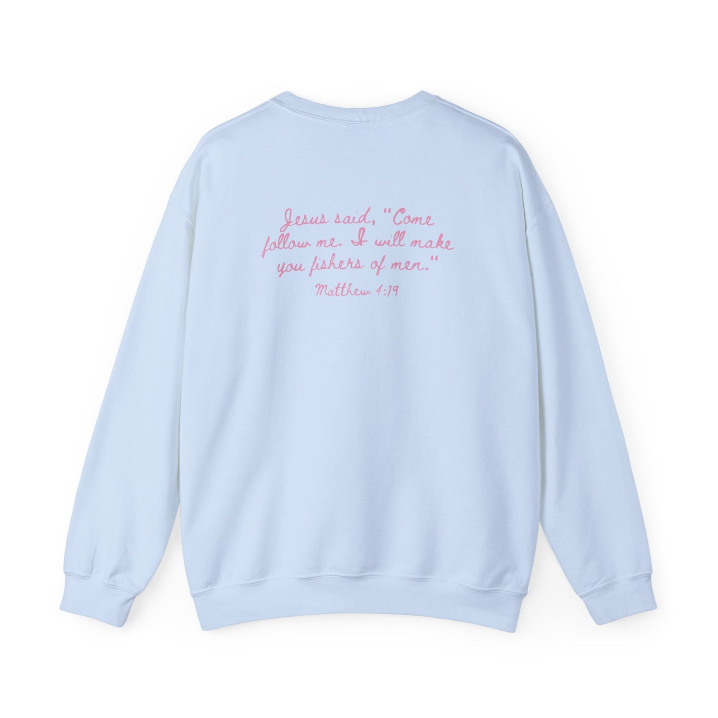 Fisher of Men Sweatshirt