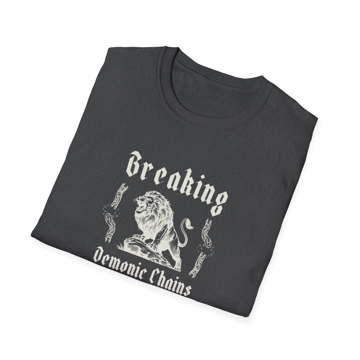 Breaking Demonic Chains T-Shirt