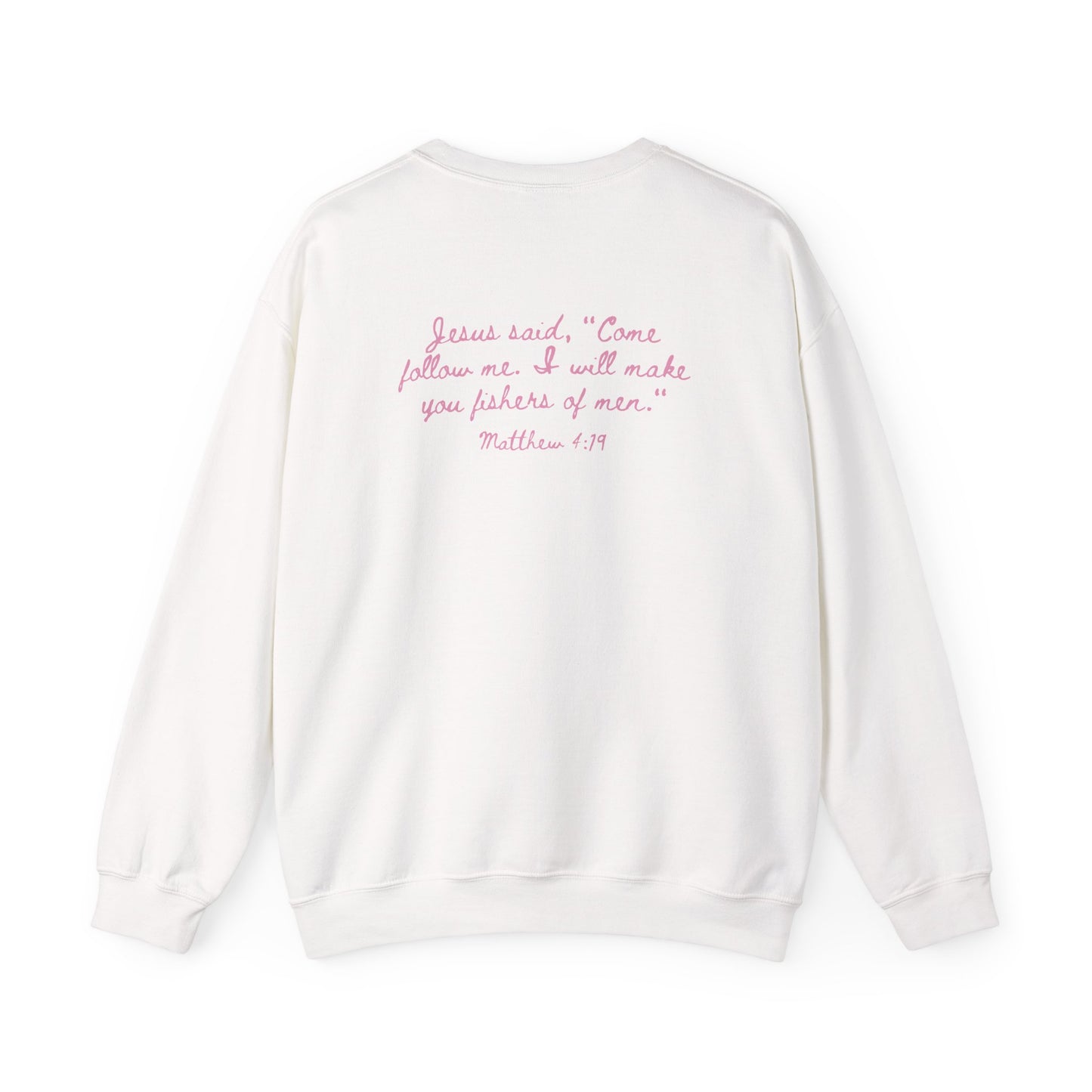 Fisher of Men Sweatshirt