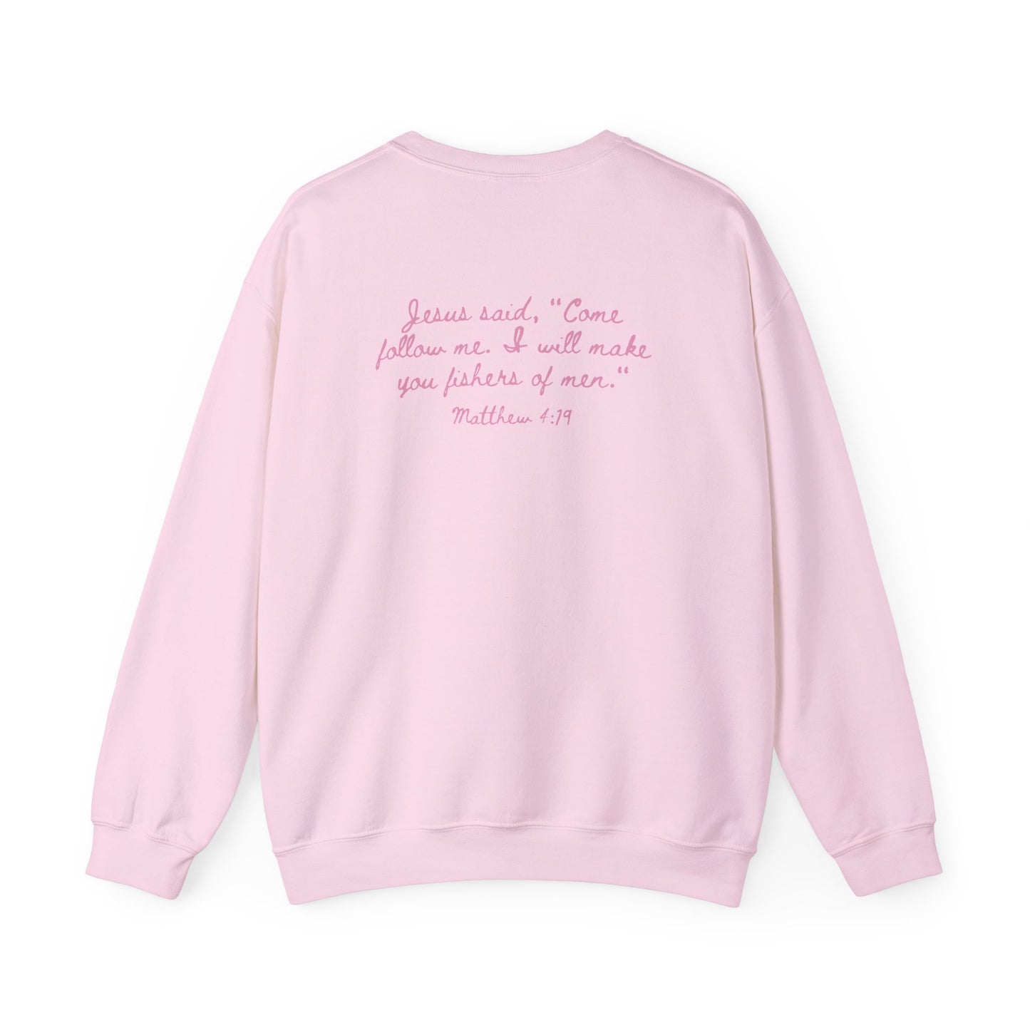 Fisher of Men Sweatshirt