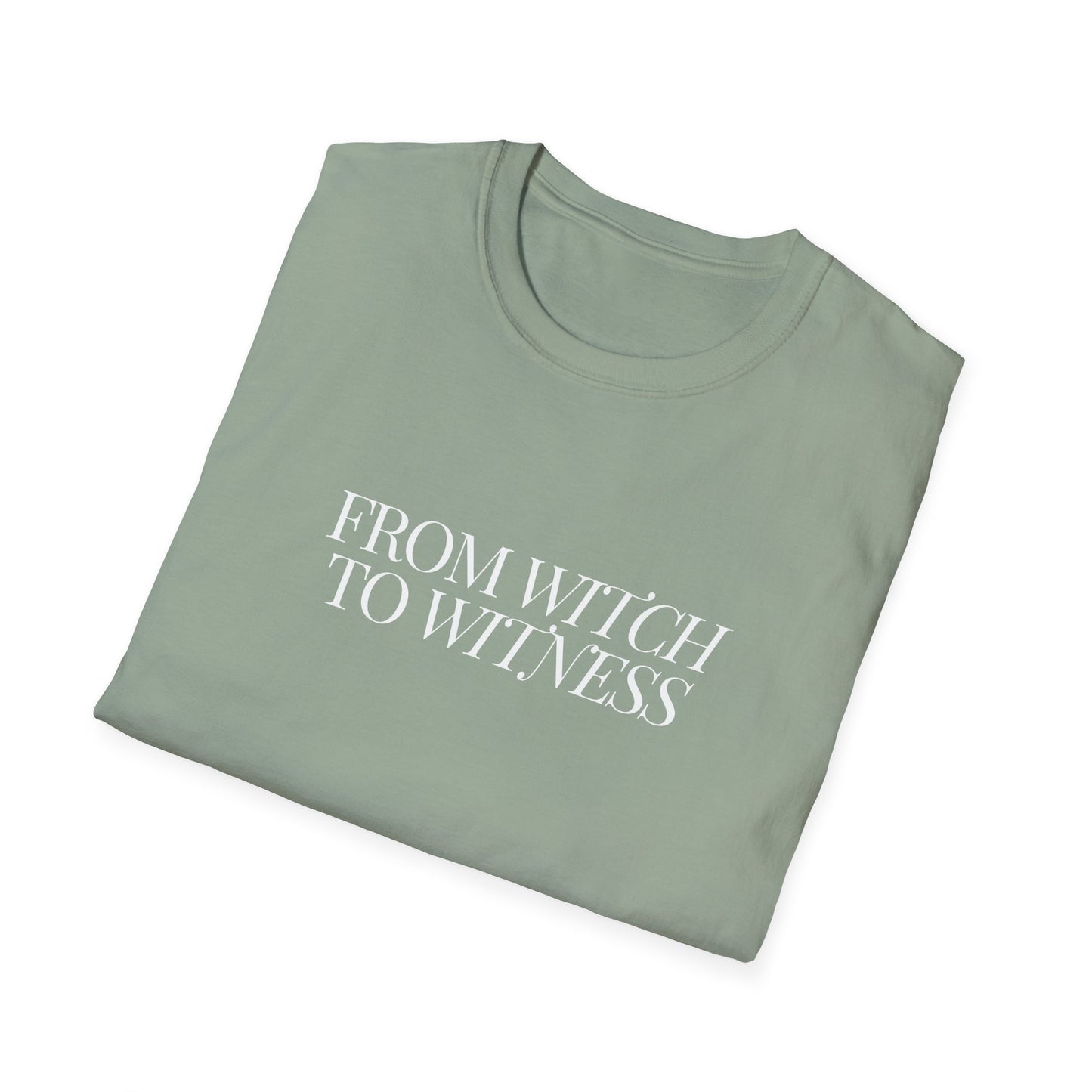 From Witch to Witness Unisex Tee