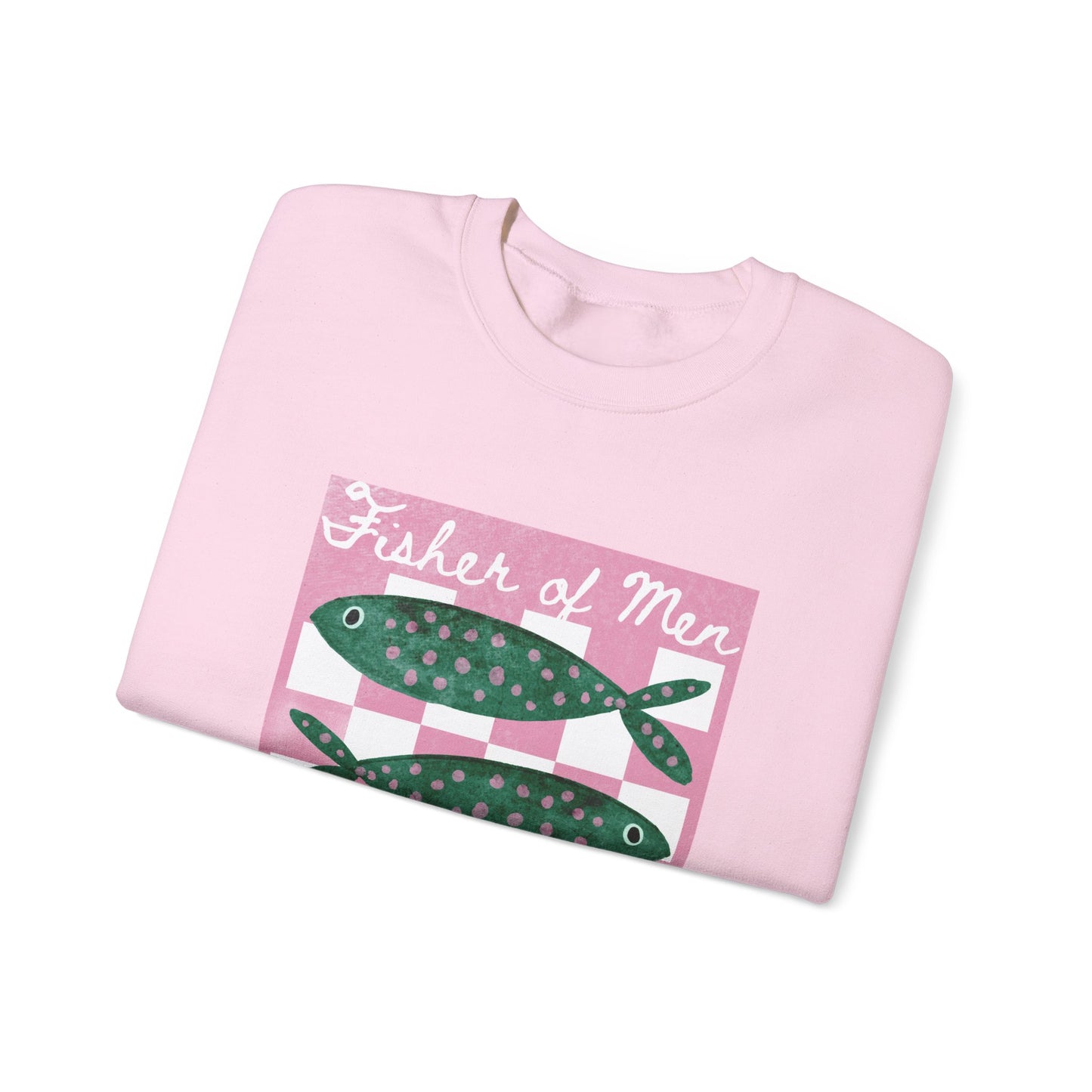Fisher of Men Sweatshirt