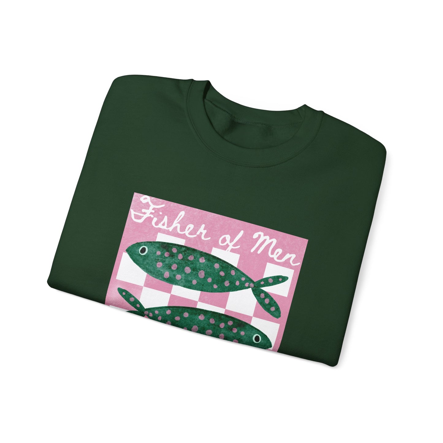 Fisher of Men Sweatshirt