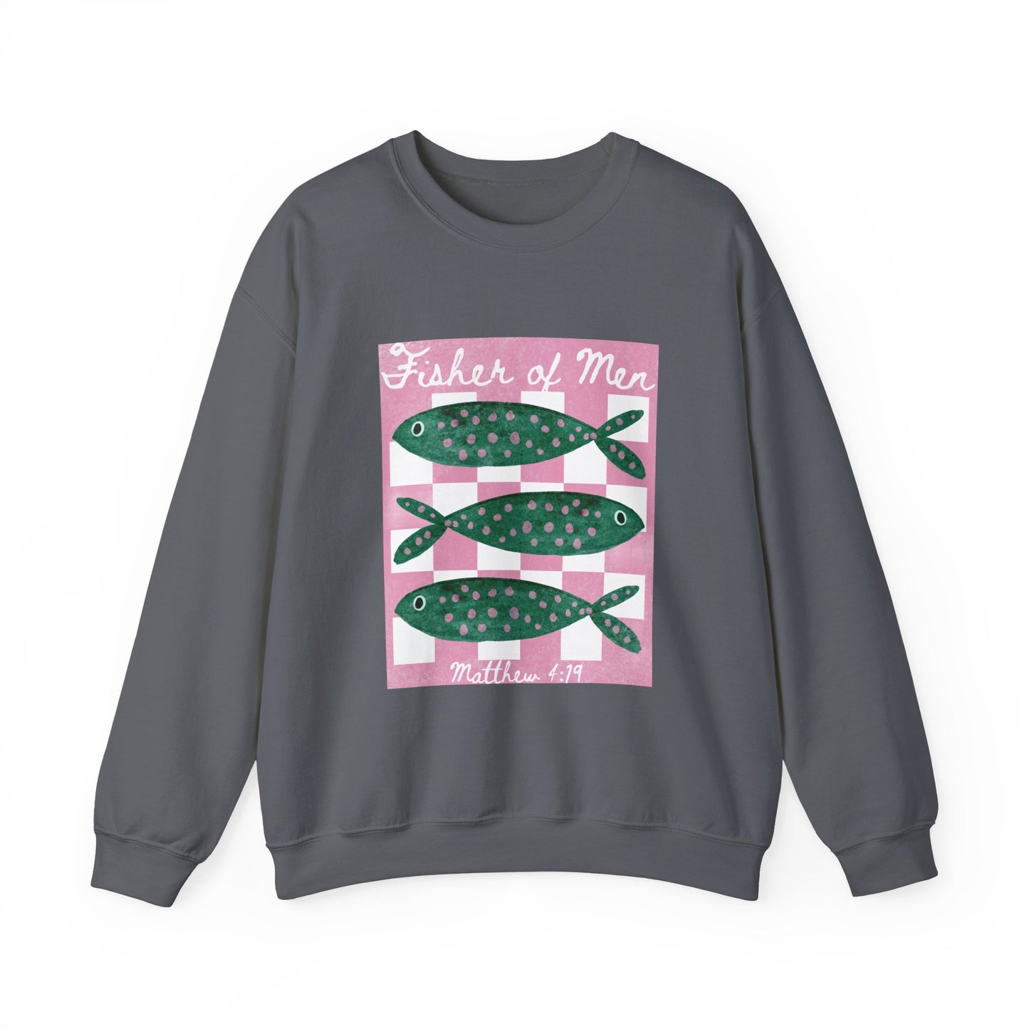 Fisher of Men Sweatshirt