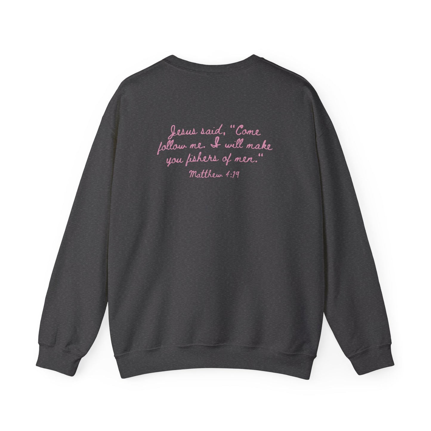 Fisher of Men Sweatshirt
