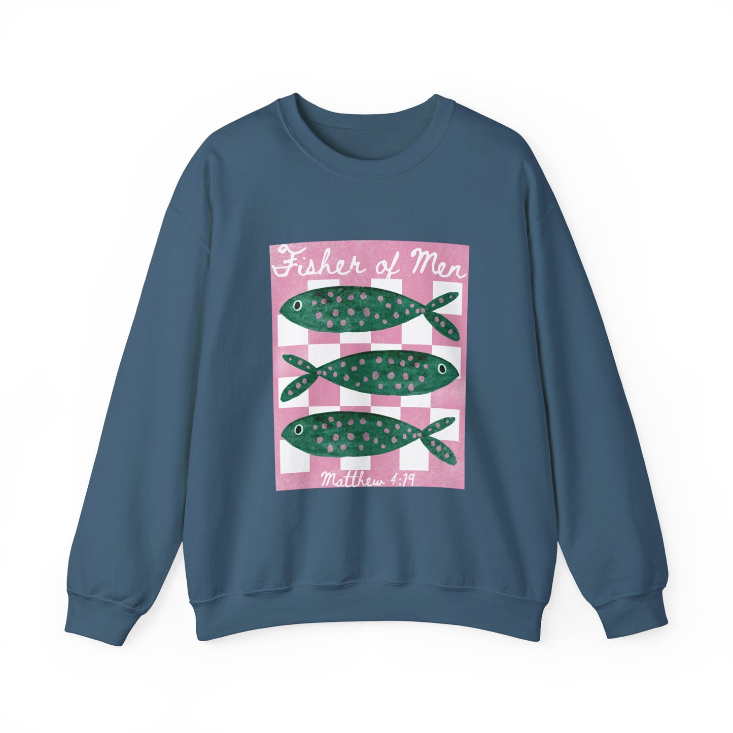 Fisher of Men Sweatshirt