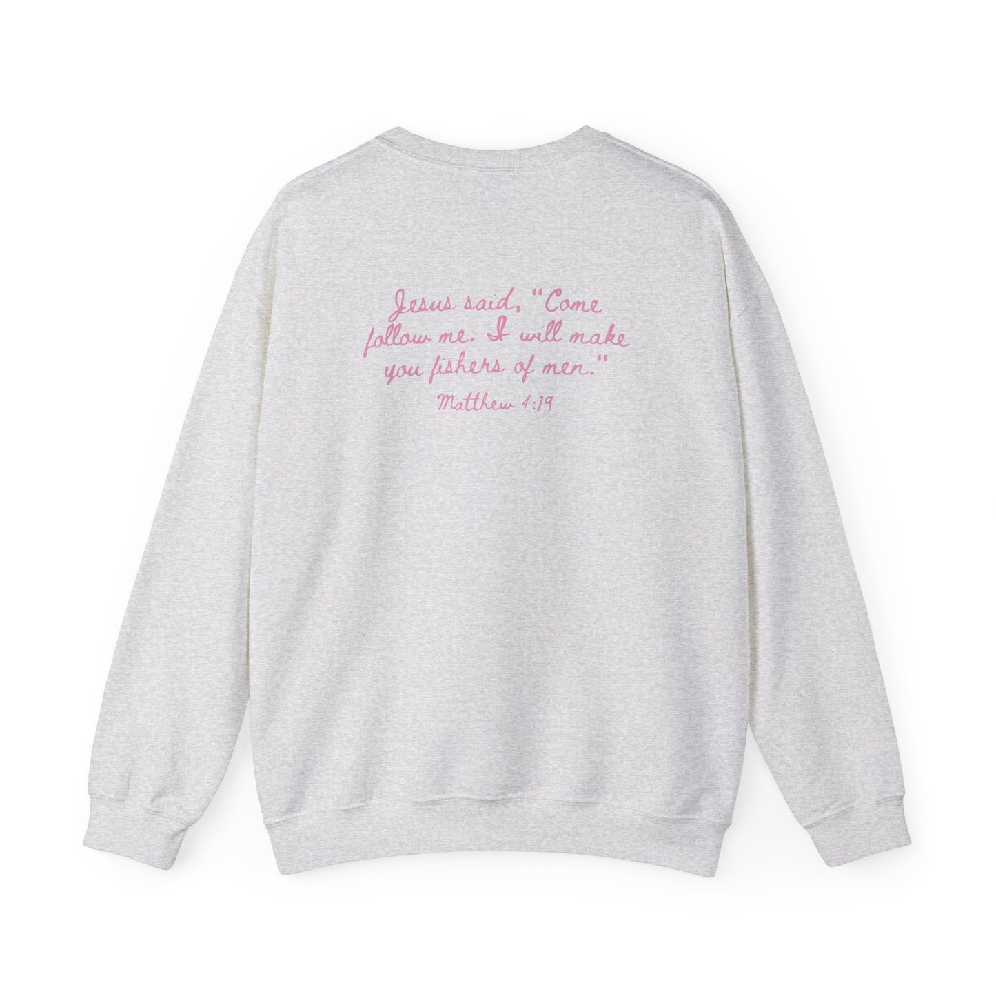 Fisher of Men Sweatshirt