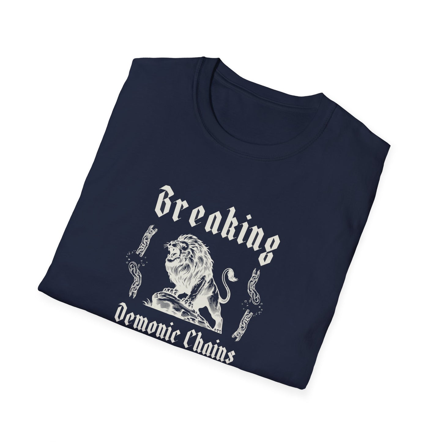 Breaking Demonic Chains T-Shirt