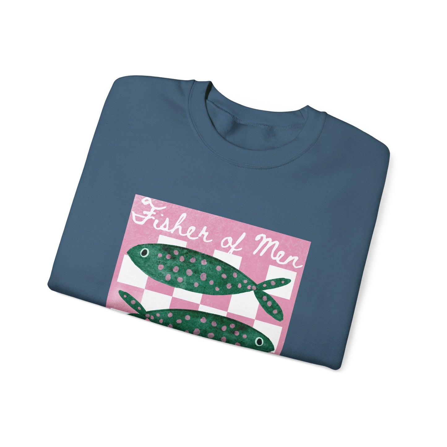 Fisher of Men Sweatshirt