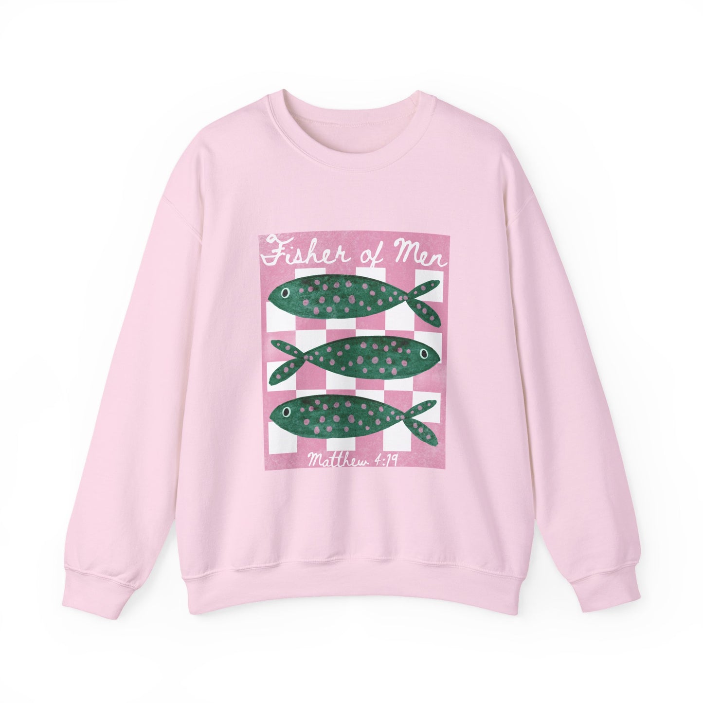 Fisher of Men Sweatshirt