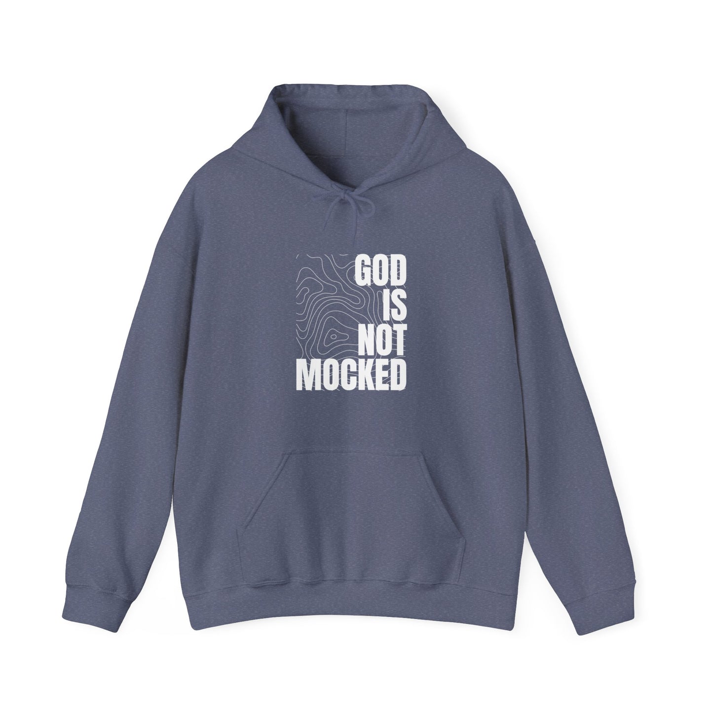 God is Not Mocked Hoodie