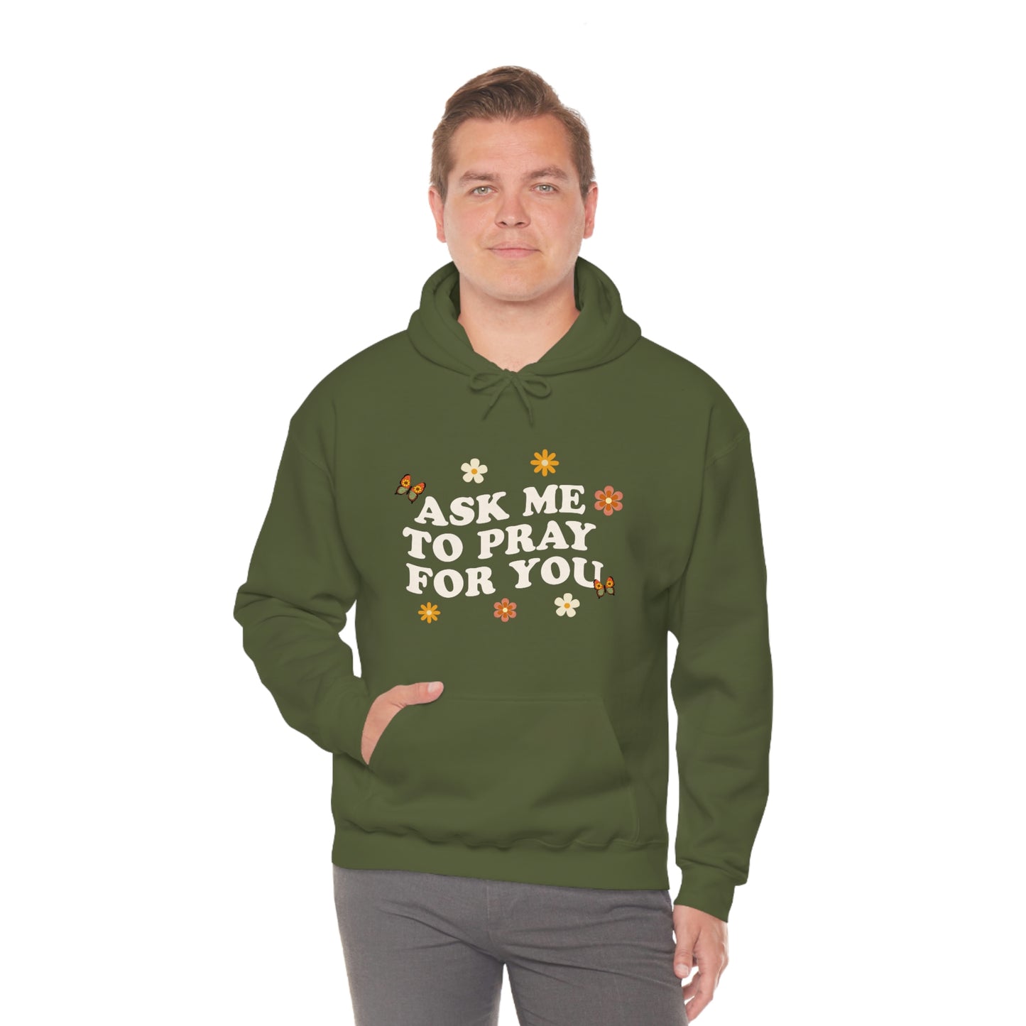 Ask Me To Pray For You - Floral Hoodie