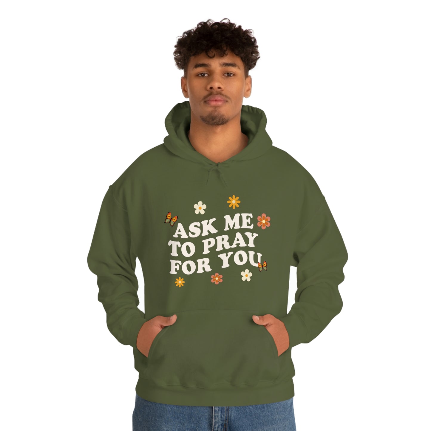 Ask Me To Pray For You - Floral Hoodie