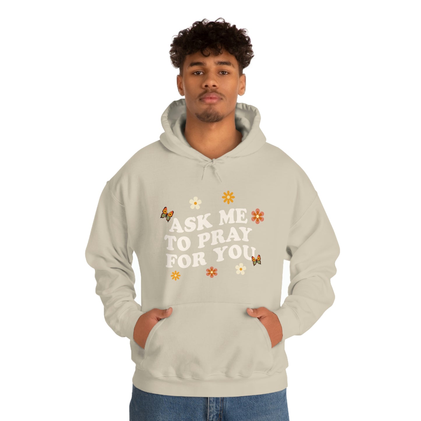 Ask Me To Pray For You - Floral Hoodie