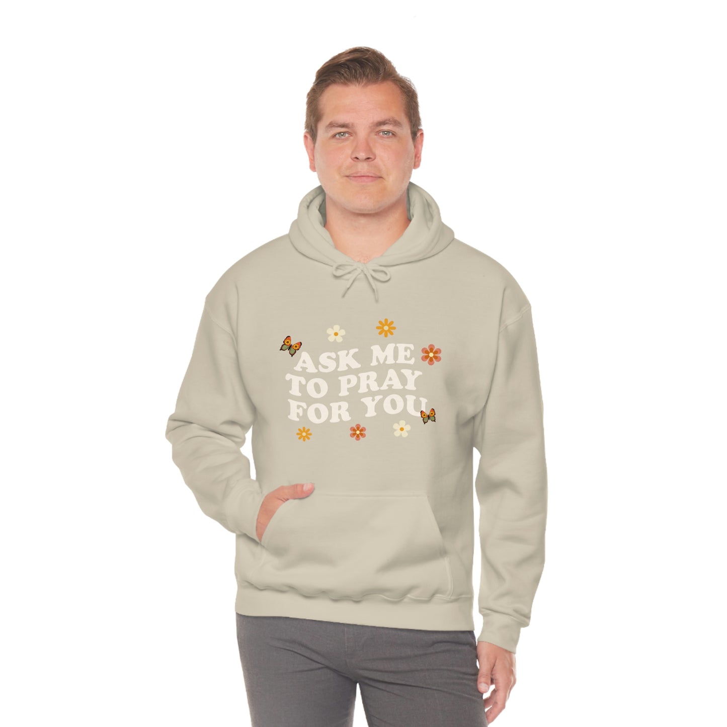 Ask Me To Pray For You - Floral Hoodie